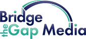 Bridge the Gap Media Logo
